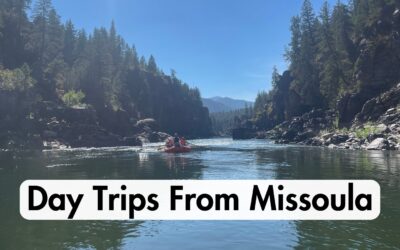 Day Trips From Missoula